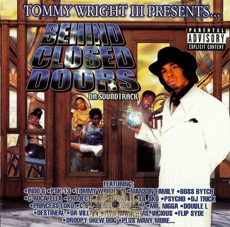 Tommy Wright III Presents - Behind Closed Doors: CD | Rap Music Guide
